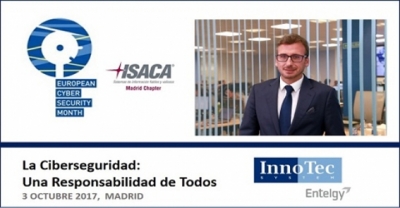 “La Ciberseguridad: una responsabilidad de Todos”, Félix Muñoz ponente en ISACA Madrid