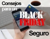 Black Friday: consejos para comprar online de forma segura