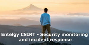 ¿Conoces nuestro Entelgy CSIRT? ¿Cómo detectamos y respondemos a los riesgos y amenazas a los que se enfrentan las organizaciones?