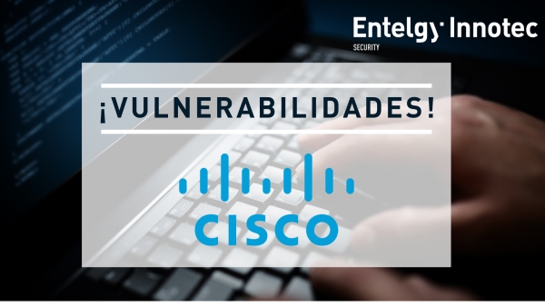 Vulnerabilidades en Cisco
