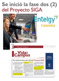 Entelgy Colombia comienza la fase II del Proyecto SIGA - Universidad de la Sabana