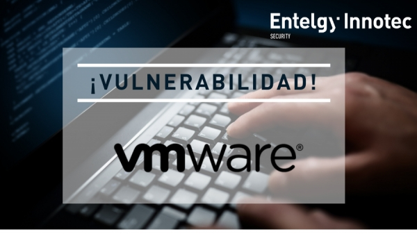 Vulnerabilidades en productos VMWare