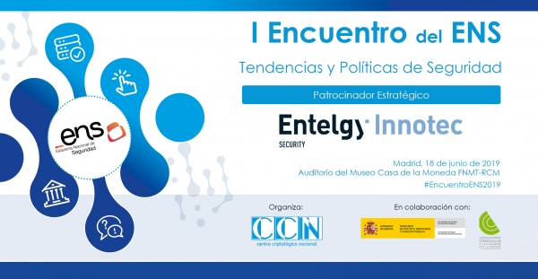 Entelgy Innotec Security tendrá una presencia destacada en el I Encuentro del ENS