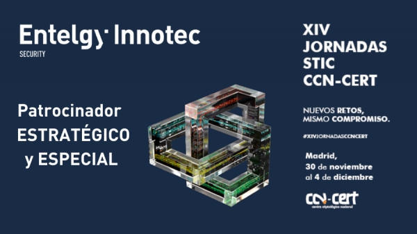 Entelgy Innotec Security ofrece nuevamente su apoyo a las XIV Jornadas STIC CCN-CERT