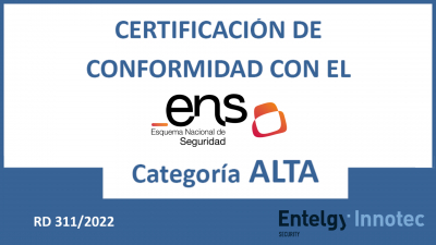 Entelgy Innotec Security consigue la certificación más alta en el Esquema Nacional de Seguridad