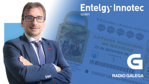 Radio Galega entrevista a Entelgy Innotec Security sobre las claves para evitar ciberestafas al comprar Lotería de Navidad por Internet