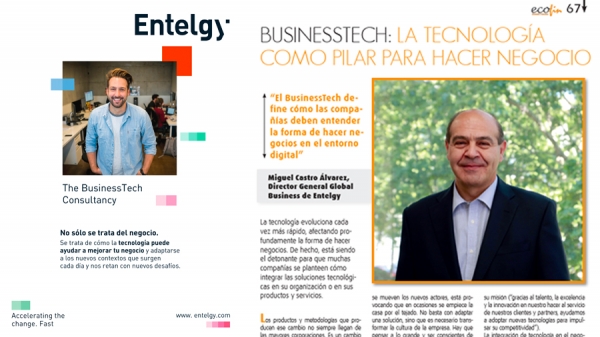 Ecofin publica la tribuna de Miguel Castro: &quot;BusinessTech: la tecnología como pilar para hacer negocio&quot;