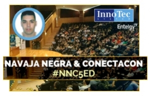 Entelgy participa en Navaja Negra &amp; ConectaCon
