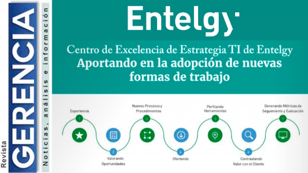 La revista Gerencia destaca las capacidades en Gobierno TI de Entelgy