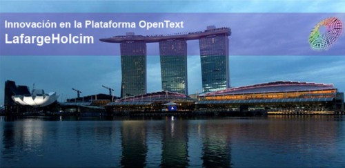 Innovación y actualización de la plataforma OpenText en LafargeHolcim 